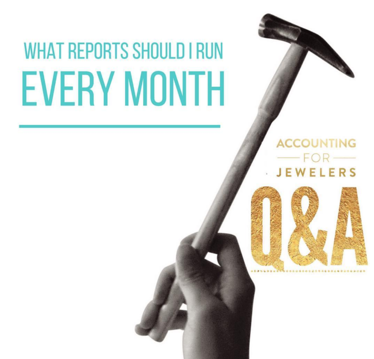 Q&A What reports should I run each month?